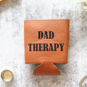 Dad Therapy Bottle Opener Funny Father's Day quote