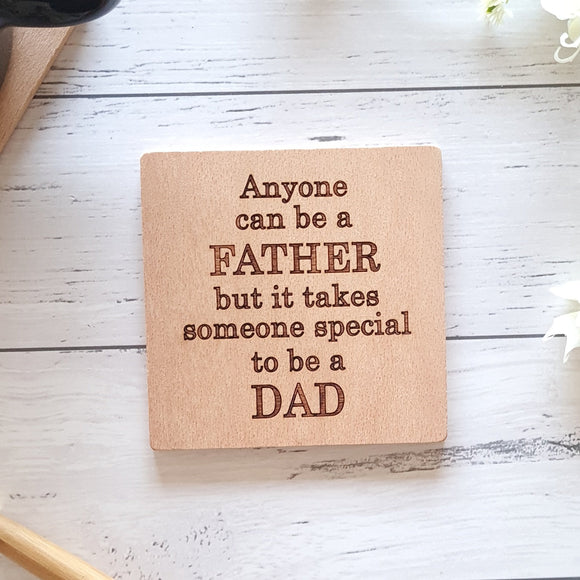 ''Someone special to be a Dad'' Coaster