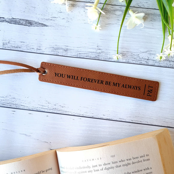 Leather Bookmark leatherette you will forever be my always engraved